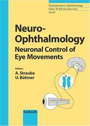 Neuro-Opthalmology (Developments in Ophthalmology) by A. Straube