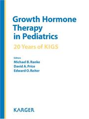 Cover of: Growth Hormone Therapy in Pediatrics: 20 Years of Kigs