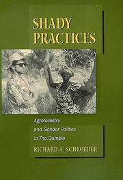 Shady Practices by Richard A. Schroeder