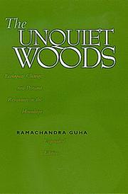 Cover of: The Unquiet Woods by Ramachandra Guha