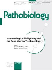 Cover of: Haematological Malignancy and the Bone Marrow Trephine Biopsy (Pathobiology 07)