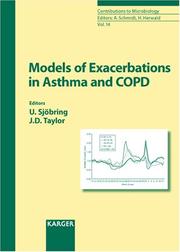 Cover of: Models of Exacerbations in Asthma and COPD (Contributions to Microbiology) by U. Sjobring, J. D. Taylor
