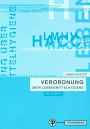 Cover of: Verordnung über Lebensmittelhygiene. LMHV und HACCP.