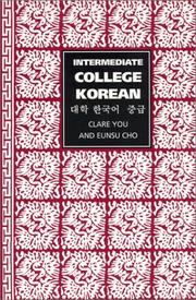 Cover of: Intermediate College Korean | Clare You