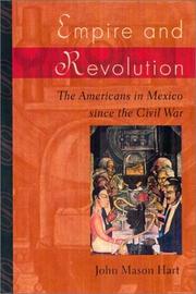 Cover of: Empire and Revolution by John Mason Hart