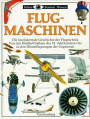 Cover of: Sehen, Staunen, Wissen: Flugmaschinen.