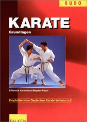 Cover of: Karate. Grundlagen. by Efthimios Karamitsos, Bogdan Pejcic