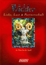 Cover of: Liebe, Lust und Partnerschaft. Widder.