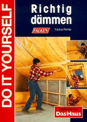 Cover of: Richtig dämmen.