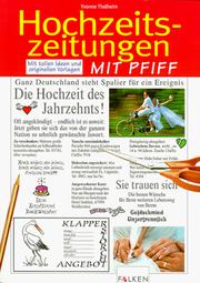 Cover of: Hochzeitszeitungen mit Pfiff. Tolle Ideen und originelle Kopiervorlagen.