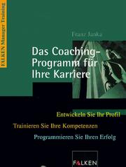 Cover of: Das Coaching- Programm für Ihre Karriere.