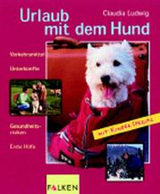 Cover of: Urlaub mit dem Hund.