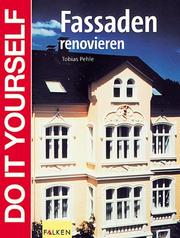 Cover of: Fassaden renovieren. Do it yourself.