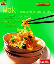 Cover of: Wok vegetarisch und leicht.