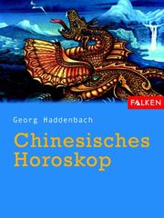Chinesisches Horoskop by Georg Haddenbach