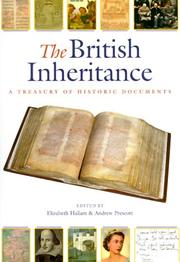 Cover of: The British inheritance: a treasury of historic documents