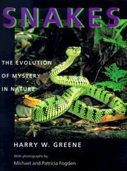 Cover of: Snakes: The Evolution of Mystery in Nature