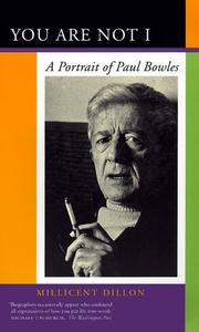 Cover of: You Are Not I: A Portrait of Paul Bowles