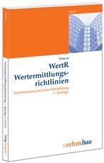 Cover of: WertR. Wertermittlungsrichtlinien. Textsammlung zur Wertermittlung von Grundstücken.