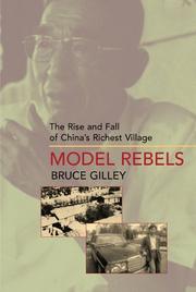 Cover of: Model Rebels by Bruce Gilley
