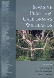 Cover of: Invasive Plants of California's Wildlands by 