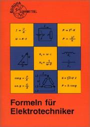 Cover of: Formeln für Elektrotechniker. by Peter Bastian, Hans Rinn, Klaus Tkotz, Ulrich Winter