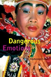 Cover of: Dangerous Emotions | Alphonso Lingis