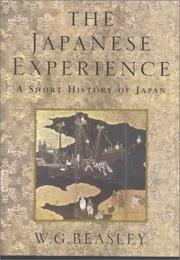 Cover of: The Japanese Experience by W. G. (William G.) Beasley