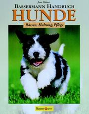 Cover of: Bassermann Handbuch Hunde. Rassen, Haltung, Pflege.