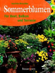 Cover of: Sommerblumen. Für Beet, Balkon und Terrasse.