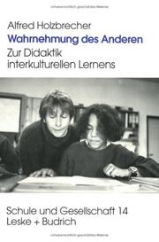 Cover of: Wahrnehmung des Anderen. Zur Didaktik interkulturellen Lernens.