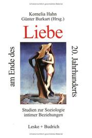 Cover of: Liebe am Ende des 20. Jahrhunderts. Studien zur Soziologie intimer Beziehungen.