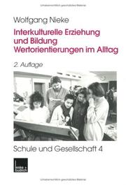 Cover of: Interkulturelle Erziehung und Bildung. Wertorientierungen im Alltag.