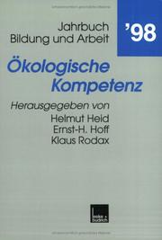 Cover of: Ökologische Kompetenz. Jahrbuch Bildung und Arbeit 98.