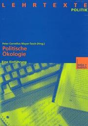 Cover of: Politische Ökologie. Eine Einführung.