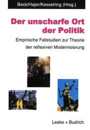Cover of: Der unscharfe Ort der Politik.