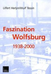 Cover of: Faszination Wolfsburg. 1938 - 2000.