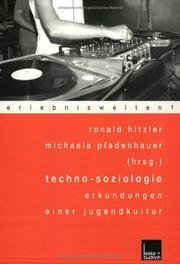 Cover of: Techno- Soziologie. Erkundungen einer Jugendkultur.