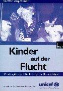 Cover of: Kinder auf der Flucht. Minderjährige Flüchtlinge in Deutschland.