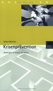 Cover of: Krisenprävention. Vorbeugen ist besser als Heilen.