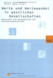 Cover of: Werte und Wertwandel in westlichen Gesellschaften. Resultate und Perspektiven der Sozialwissenschaften.