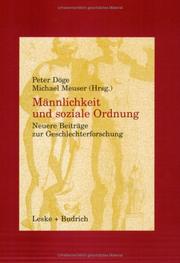 Cover of: Männlichkeit und soziale Ordnung. Neuere Beiträge zur Geschlechterforschung.