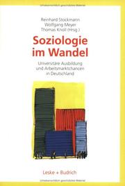 Cover of: Soziologie im Wandel. by Reinhard Stockmann, Thomas Knoll, Wolfgang Meyer
