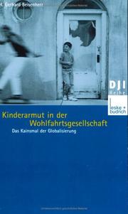 Cover of: Kinderarmut in der Wohlfahrtsgesellschaft. Das Kainsmal der Globalisierung.