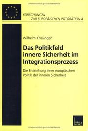 Cover of: Das Politikfeld innere Sicherheit im Integrationsprozess