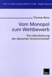 Cover of: Vom Monopol zum Wettbewerb