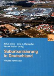 Cover of: Suburbanisierung in Deutschland. Aktuelle Tendenzen.