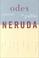 Cover of: Selected Odes of Pablo Neruda (Latin American Literature and Culture)