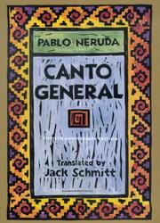 Book cover: Canto General, 50th Anniversary Edition (Latin American Literature and Culture, 7) | Pablo Neruda