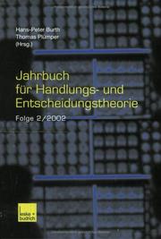 Cover of: Jahrbuch für Handlungs- und Entscheidungstheorie. Folge 2/2002. by Hans-Peter Burth, Thomas Plümper